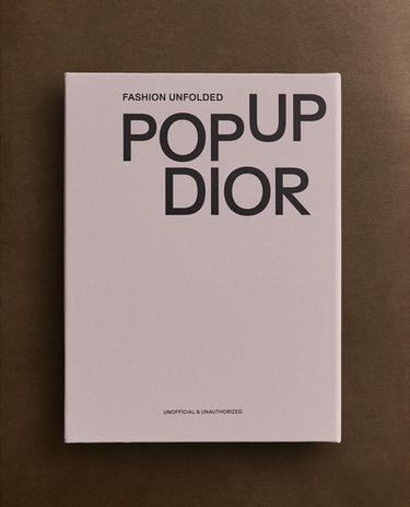 書籍 ファッション・アンフォールデッド「ポップアップ」ディオール（英語）