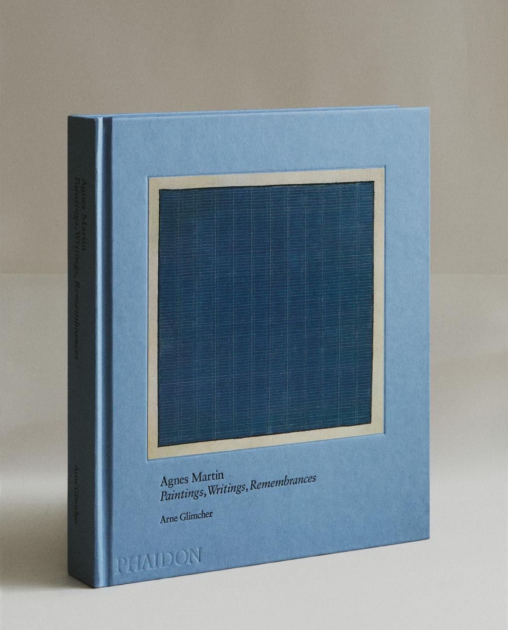 BUCH AGNES MARTIN PAINTINGS WRITINGS - REMEMBRANCES (ENGLISCH)