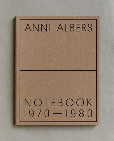 ANNI ALBERS NOTEBOOK 1970-1980 (ENGLISH)
