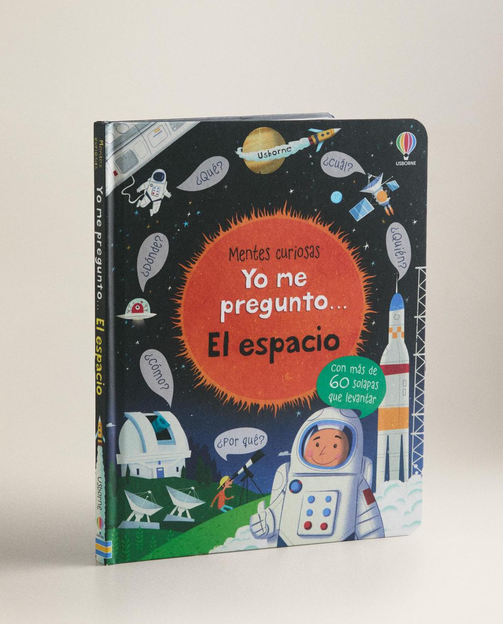 LIBRO YO ME PREGUNTO... EL ESPACIO (ESPAÑOL)