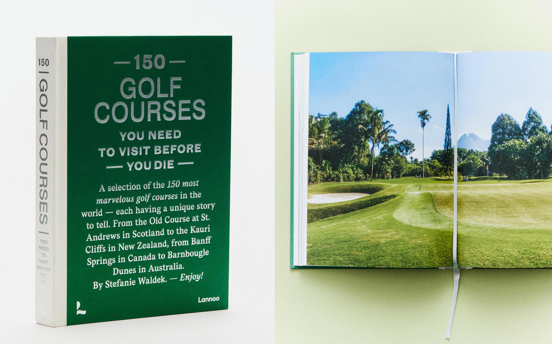 150 GOLF COURSES YOU NEED TO VISIT BEFORE YOU DIE BOOK (ENGLISH)