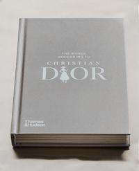 LIVRE THE WORLD ACCORDING TO CHRISTIAN DIOR (ANGLAIS)