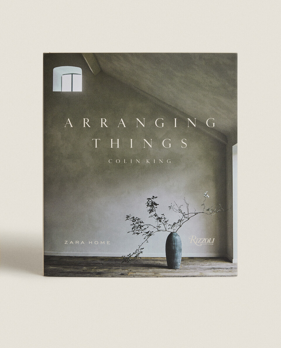 ARRANGING THINGS COLIN KING BOOK Zara Home United Kingdom