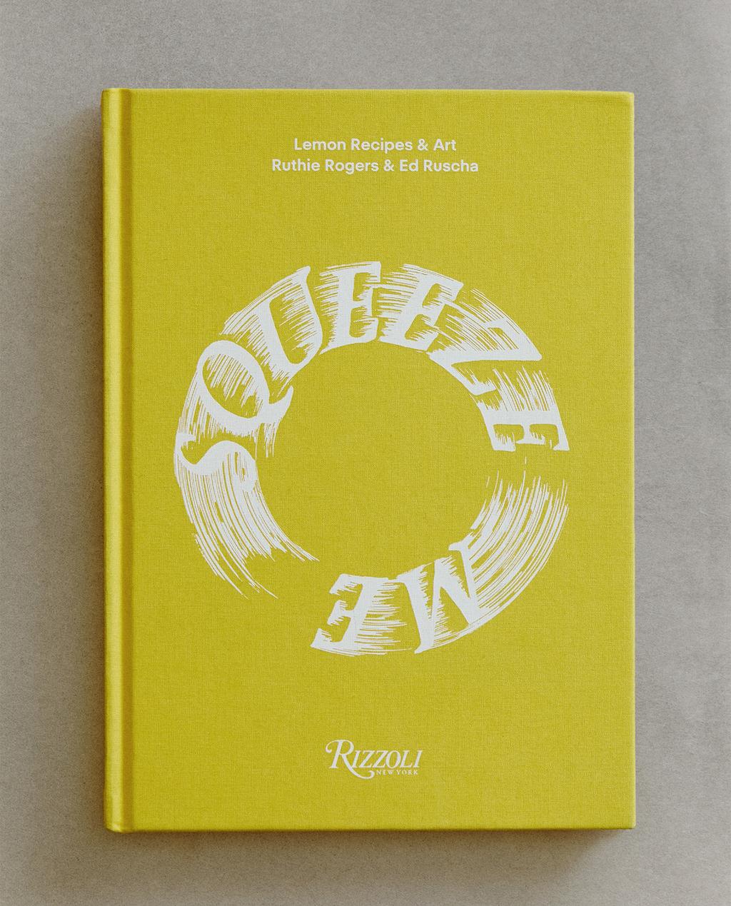 SQUEEZE - LEMON RECIPES & ART BOOK (ENGLISH) SQUEEZE - LEMON RECIPES & ART BOOK (ENGLISH)