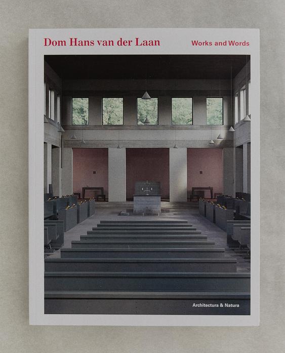 LIVRE DOM HANS VAN DER LAAN WORKS AND WORDS
