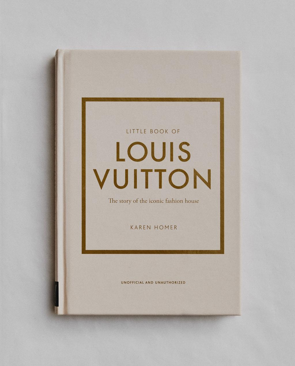 THE LITTLE BOOK OF LOUIS VUITTON (ENGLISH) THE LITTLE BOOK OF LOUIS VUITTON (ENGLISH)
