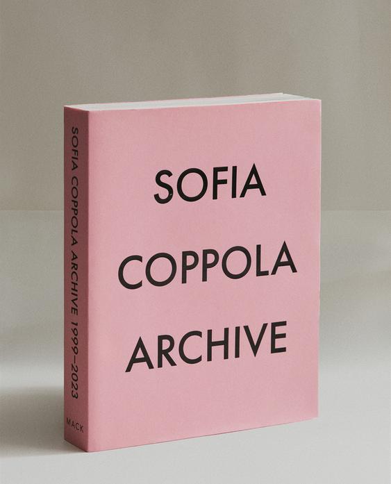 ARCHIVE BY SOFIA COPPOLA BOG (ENGLISH) ARCHIVE BY SOFIA COPPOLA BOG (ENGLISH)