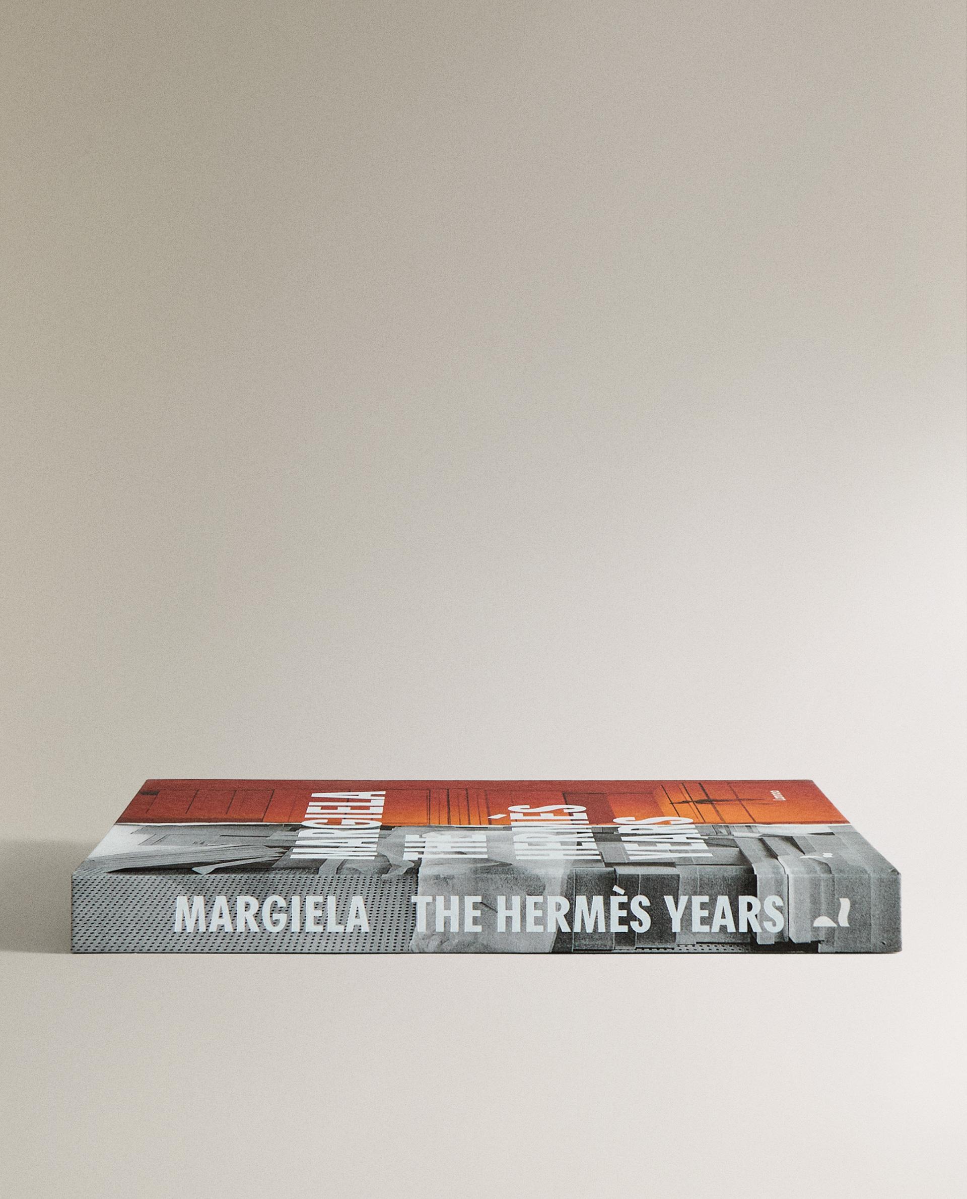 MARGIELA THE HERMÈS YEARS BOOK