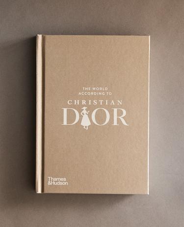 THE WORLD ACCORDING TO CHRISTIAN DIOR BOOK