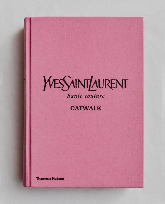 YVES SAINT LAURENT CATWALK BOOK (ENGLISH) YVES SAINT LAURENT CATWALK BOOK (ENGLISH)